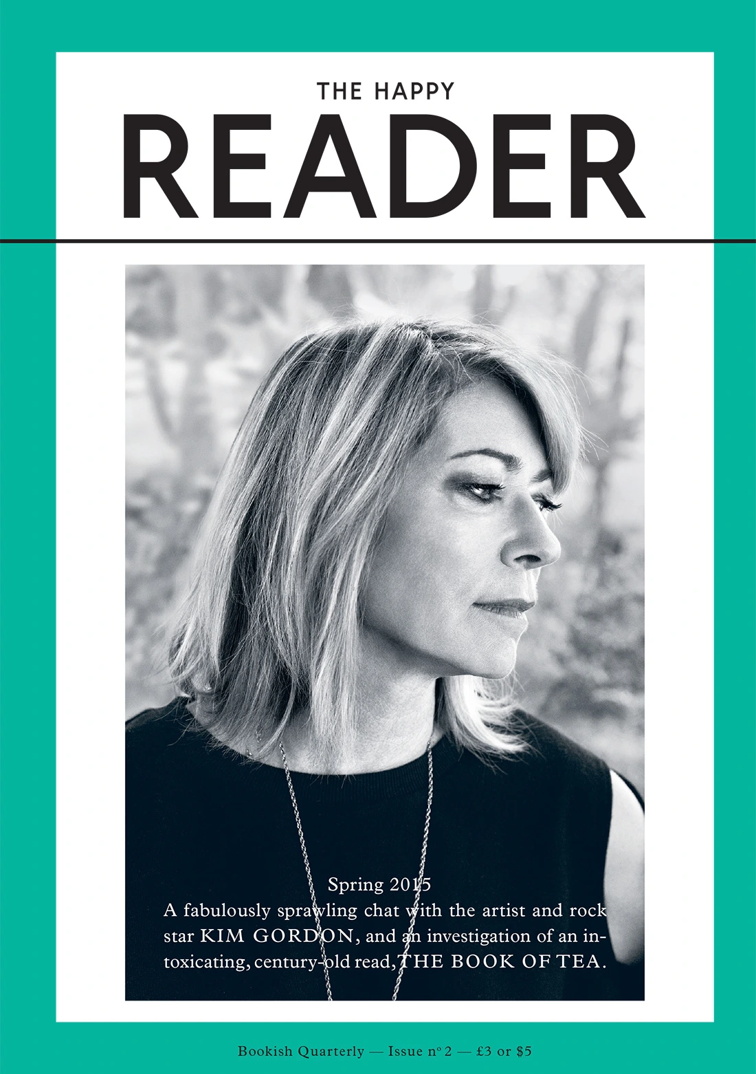 Cover of The Happy Reader, issue 2, spring 2015. Kim Gordon