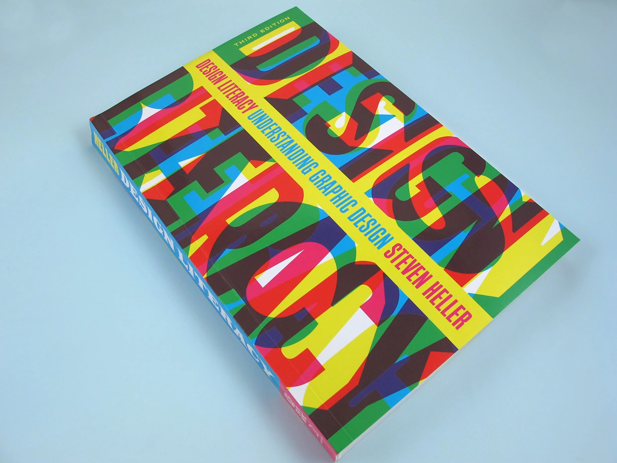 Design Literacy: Understanding Graphic Design book, 2014
