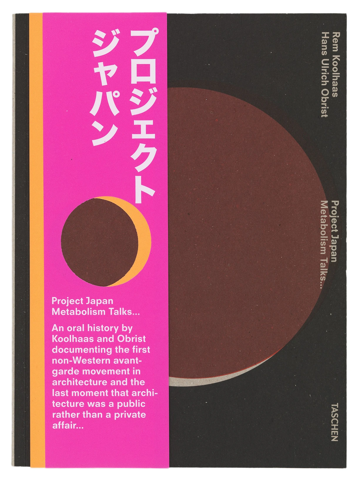 Project Japan: Metabolism Talks, book designed by Irma Boom