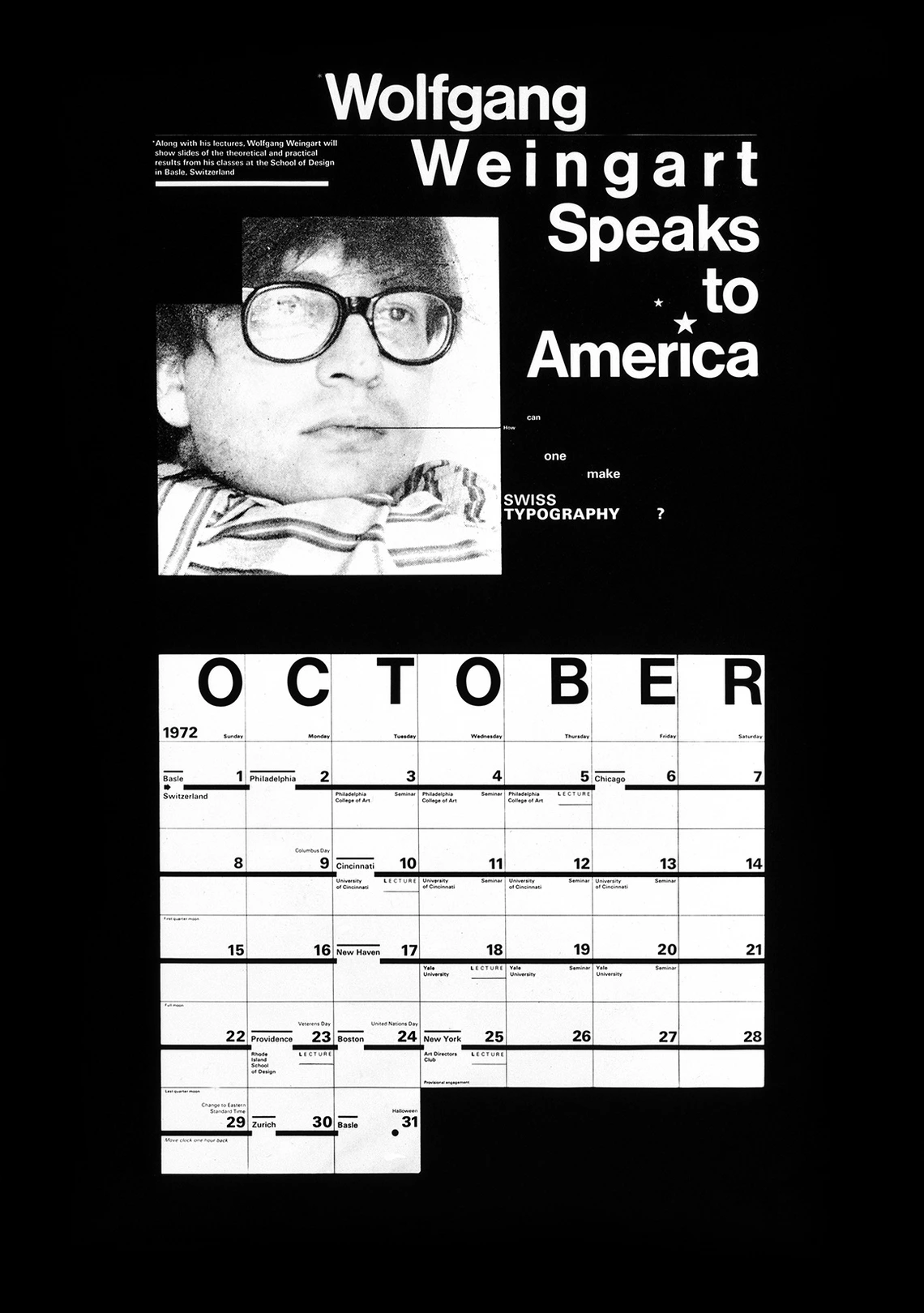 Poster for a college lecture tour. A calendar with a picture of Wolfgang Weingart