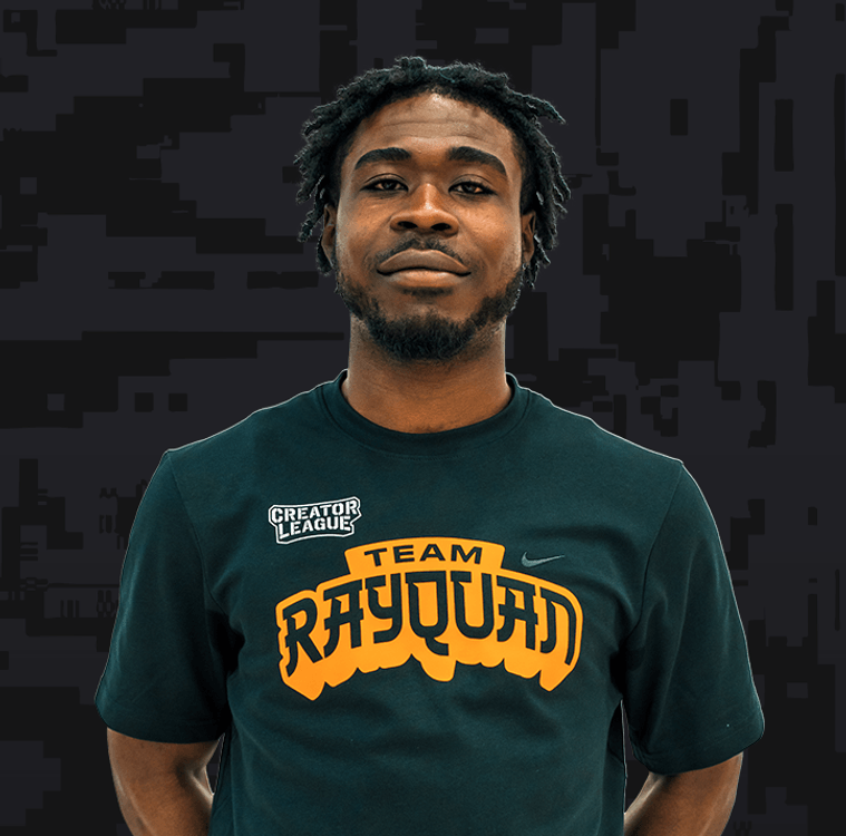 Creator League — TEAM RAYQUAN