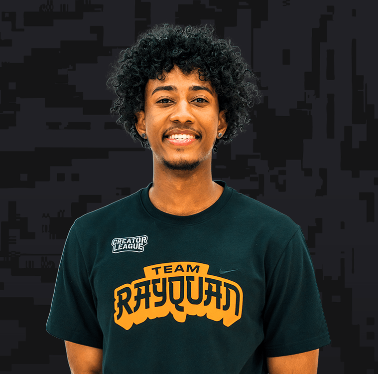 Creator League — TEAM RAYQUAN