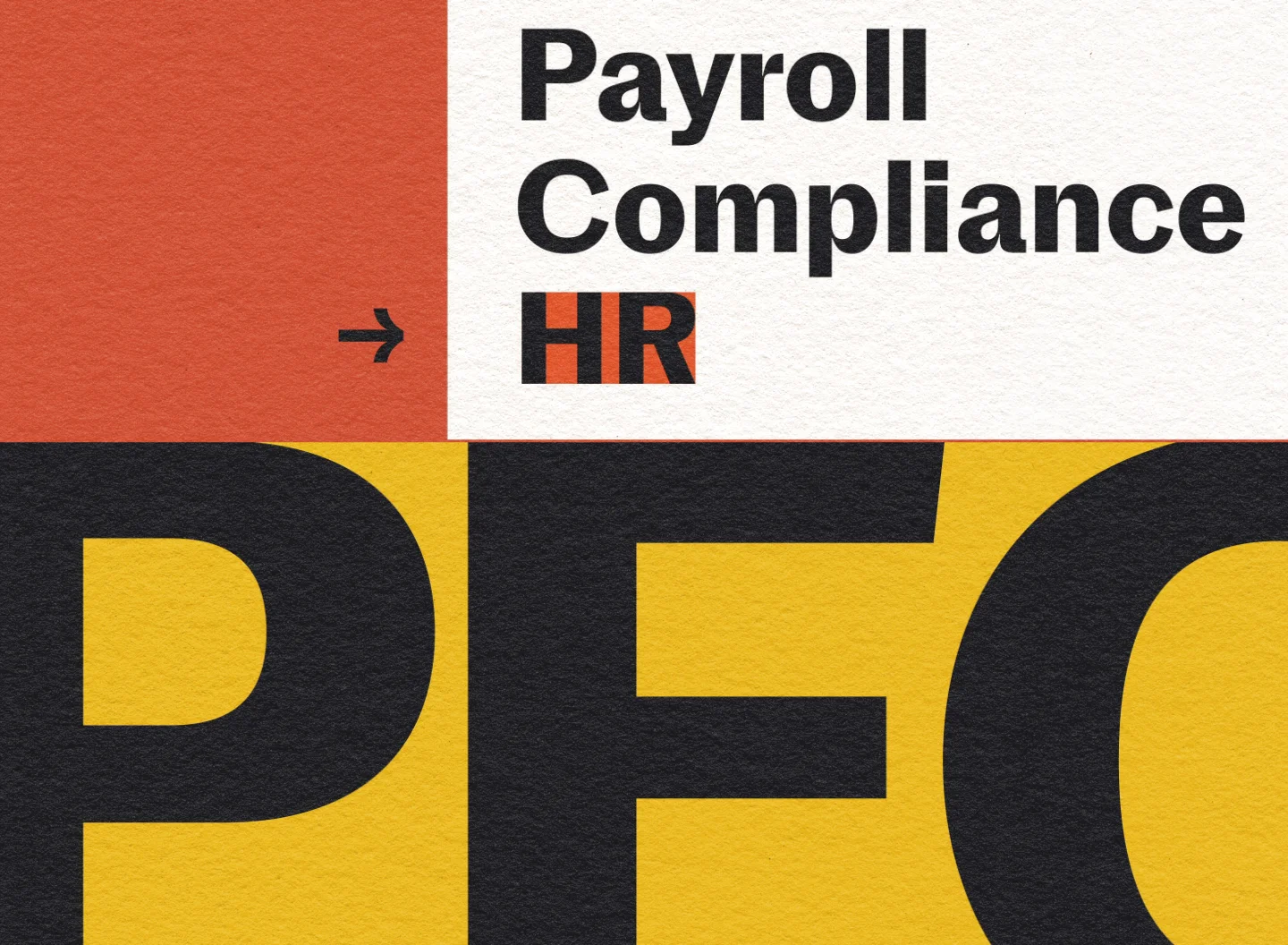 Motion branding layout for Justworks: a minimalist 3-panel grid with high-contrast typography showcasing 'PEO' in a large crop, with supporting text for Payroll, Compliance, and HR