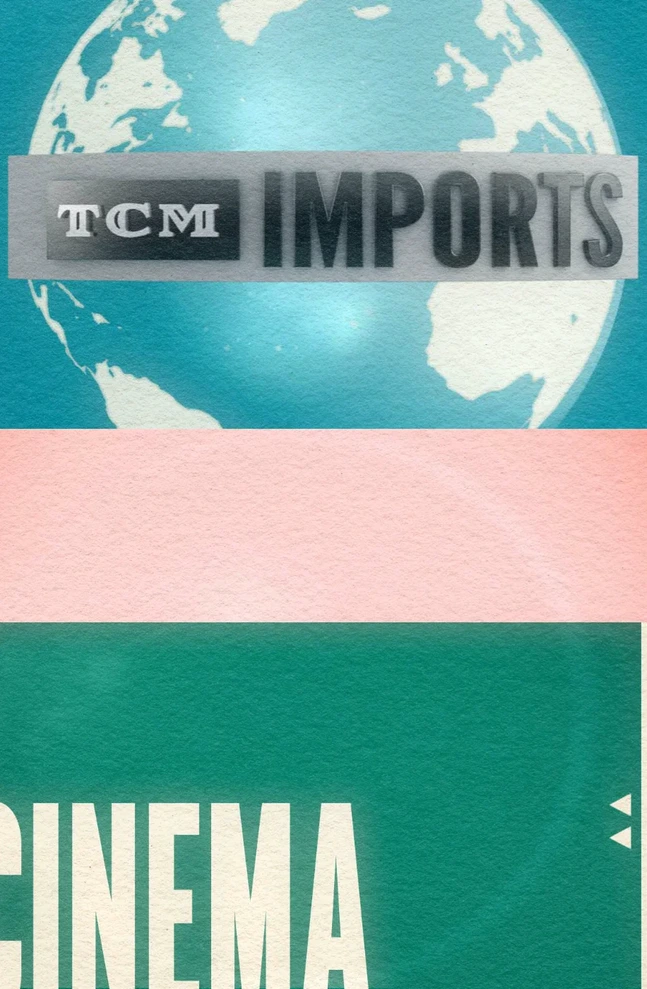 A stylized minimalist title sequence frame featuring the 'TCM Imports' logo refresh, a cropped 'cinema' graphic, and exposed film sprockets on the vertical edge