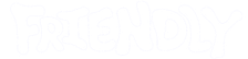 the word 'friendly' illustrated by a white outline in bubble writing font, with a transparent background